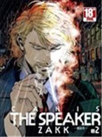CANIS THE SPEAKER－发语者－